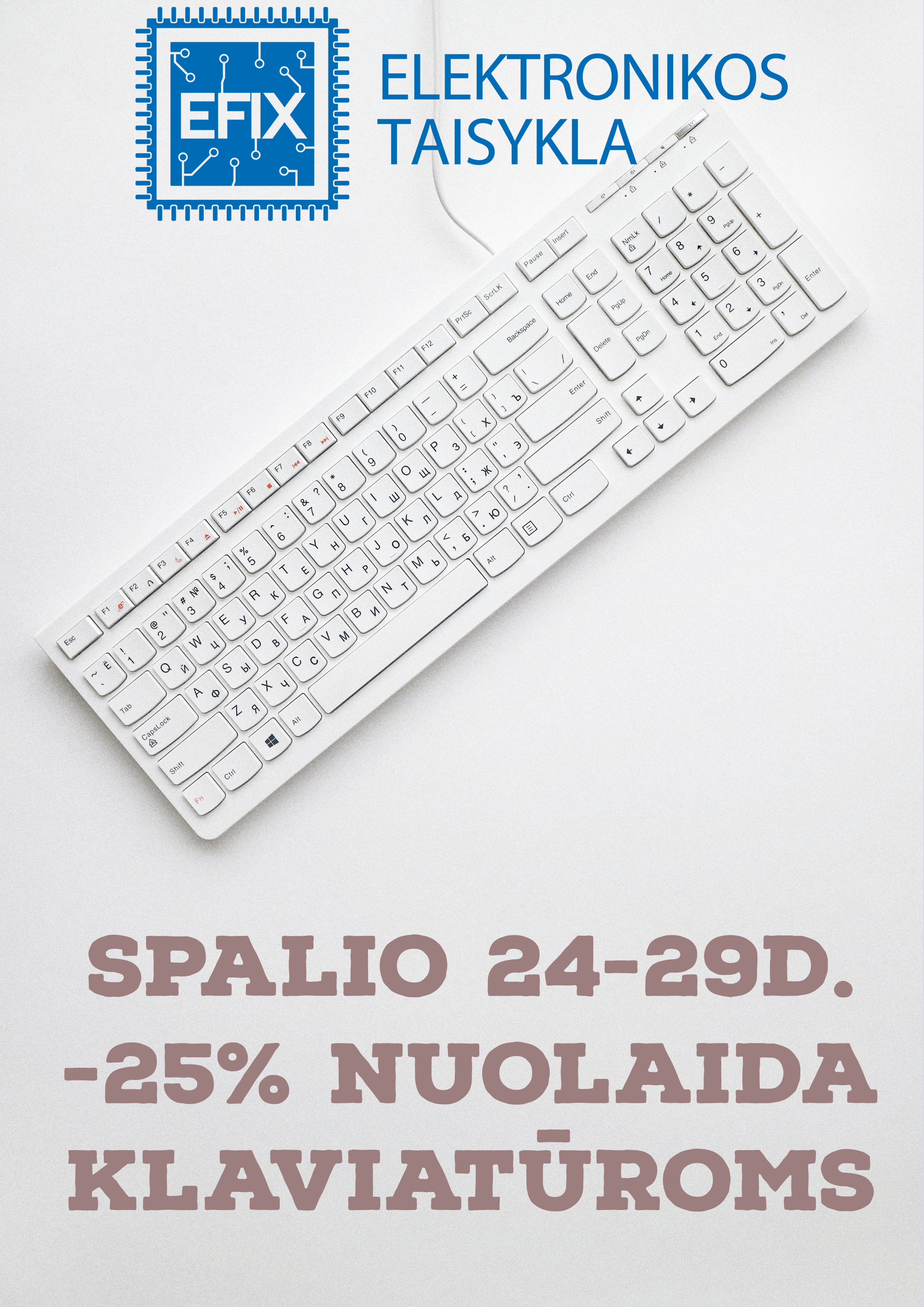 Akcija: -25% visoms klaviatūroms!